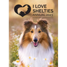 I Love Shelties Annual 2023