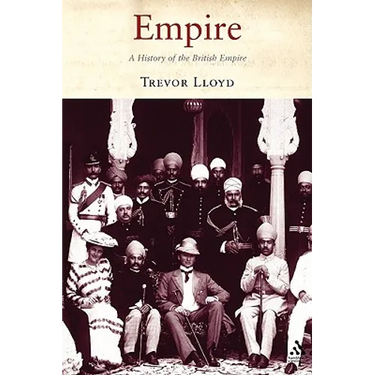 Empire: The History of the British Empire
