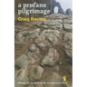 A profane pilgrimage: walking the Via Francigena, Canterbury to Rome