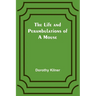 The Life and Perambulations of a Mouse