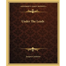 Under The Leads