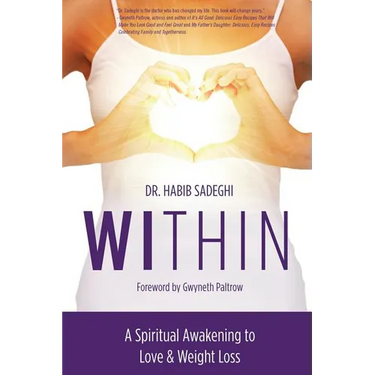 Within: A Spiritual Awakening to Love & Weight Loss