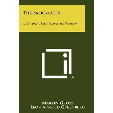 The Salicylates: A Critical Bibliographic Review