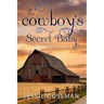 The Cowboy's Secret Baby