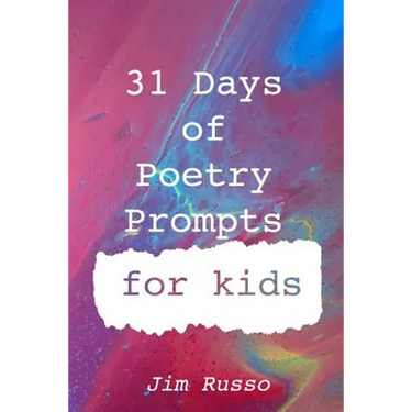 31 Days of Poetry Prompts for Kids