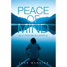 Peace of Mind In a Troubled World