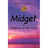 Midget: Or Symphony of the Ocean