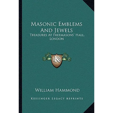 Masonic Emblems And Jewels: Treasures At Freemasons' Hall, London
