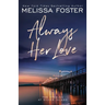 Always Her Love: Levi Steele (Special Edition)