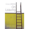 On Leaving: A Reading in Emerson
