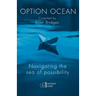 Option Ocean: Navigating the Sea of Possibility