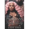 Pregnant by My Sister's Baby Daddy