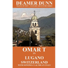 Omar T in Lugano Switzerland