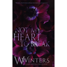 Not My Heart to Break: Merciless World Series Book 3