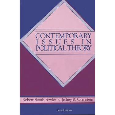 Contemporary Issues in Political Theory