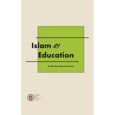 Islam & Education: for the learning community