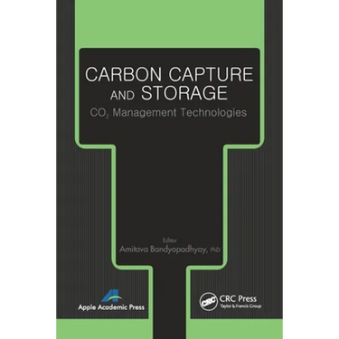 Carbon Capture and Storage: CO2 Management Technologies