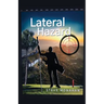 Lateral Hazard