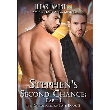 Stephen's Second Chance: Part I