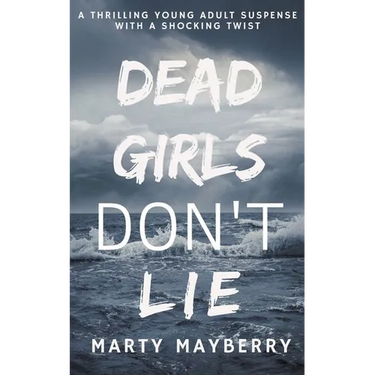 Dead Girls Don't Lie