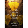 Over the Horizon Proliferation Threats