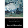 The Story of the Rome, Watertown, and Ogdensburg Railroad
