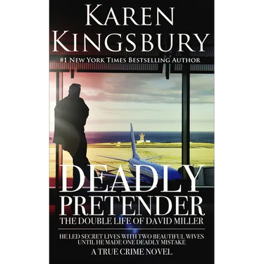 Deadly Pretender: The Double Life of David Miller