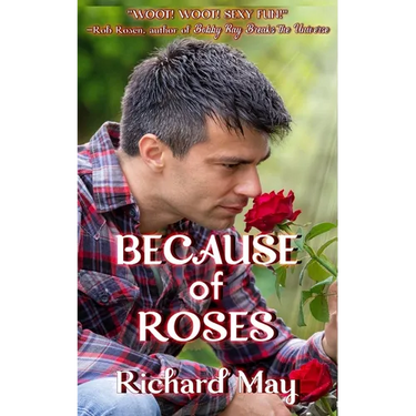Because of Roses: Ten Stories