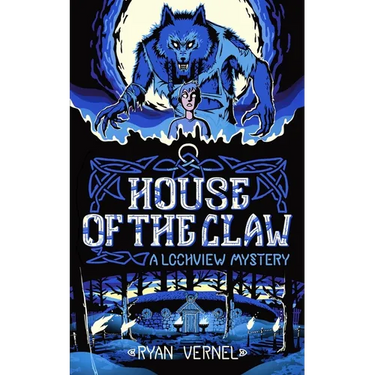 House of the Claw: A Lochview Mystery