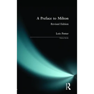 A Preface to Milton: Revised Edition