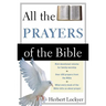 All the Prayers of the Bible