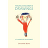 Young Children's Drawings as a Mirror of Development
