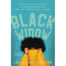 Black Widow: A Sad-Funny Journey Through Grief for People Who Normally Avoid Books with Words Like Journey in the Title