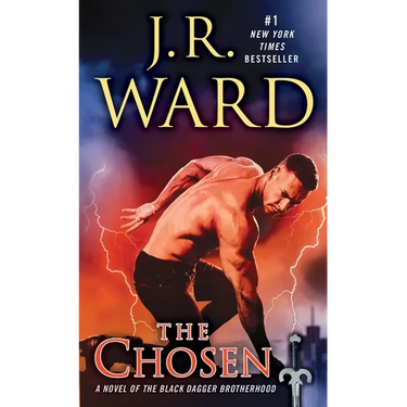 The Chosen: A Novel of the Black Dagger Brotherhood