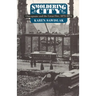 Smoldering City: Chicagoans and the Great Fire, 1871-1874