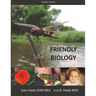 Friendly Biology Student Textbook (Secular Edition)