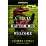A Truly Raptor-ous Welcome