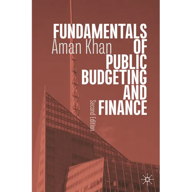 Fundamentals of Public Budgeting and Finance