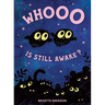 Whooo Is Still Awake?