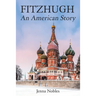 Fitzhugh: An American Story