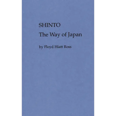 Shinto, the Way of Japan