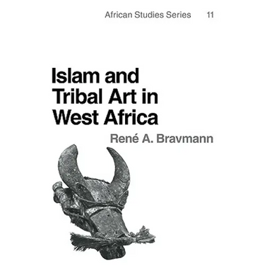 Islam and Tribal Art in West Africa