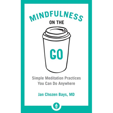 Mindfulness on the Go: Simple Meditation Practices You Can Do Anywhere