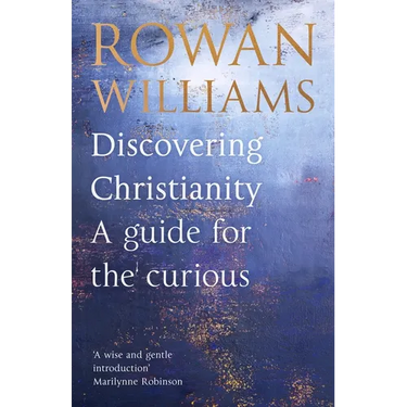Discovering Christianity: A Guide for the Curious