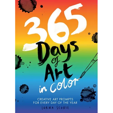 365 Days of Art in Color: Creative Art Prompts for Every Day of the Year