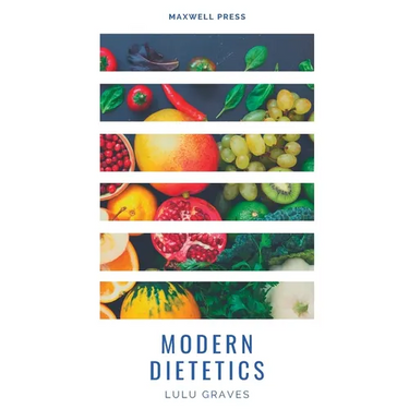 Modern Dietetics