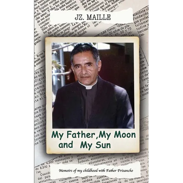 My Father, My Moon and My Sun
