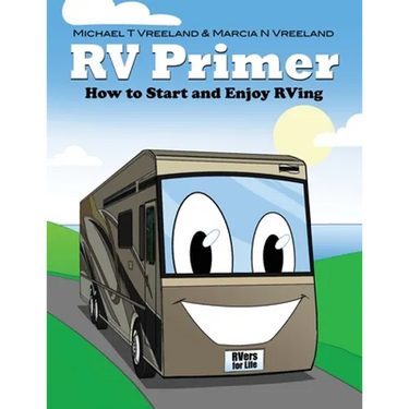 RV Primer: How to Start and Enjoy RVing