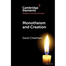 Monotheism and Creation