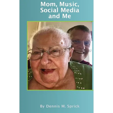 Mom, Music, Social Media and Me